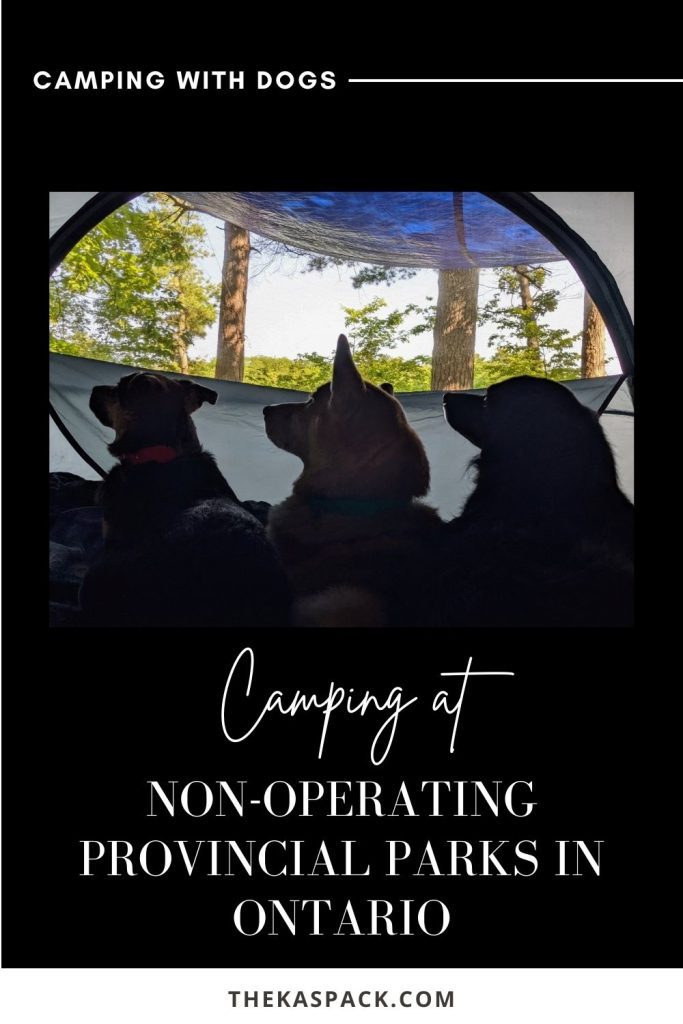 camping at non operating provincial parks in ontario pin