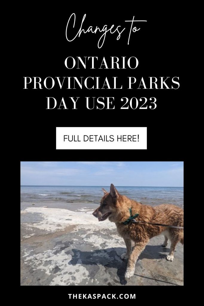 changes to ontario provincial parks day use 2023 pin