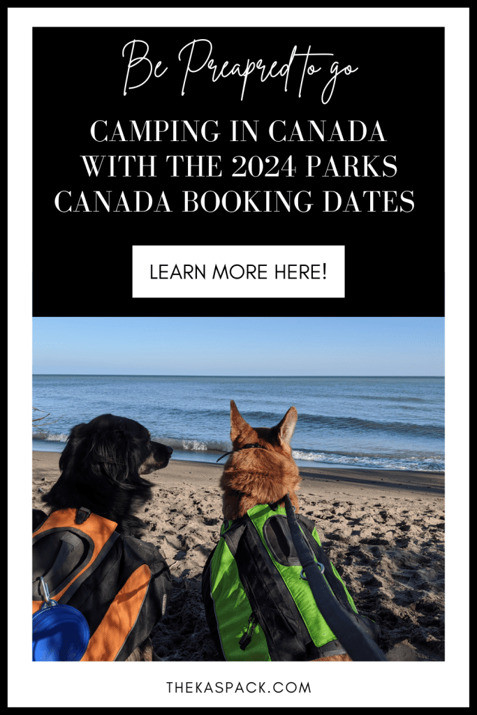 camping in canada parks canada booking dates | Parks Canada Announces Earlier Reservation Dates for the 2024 Season