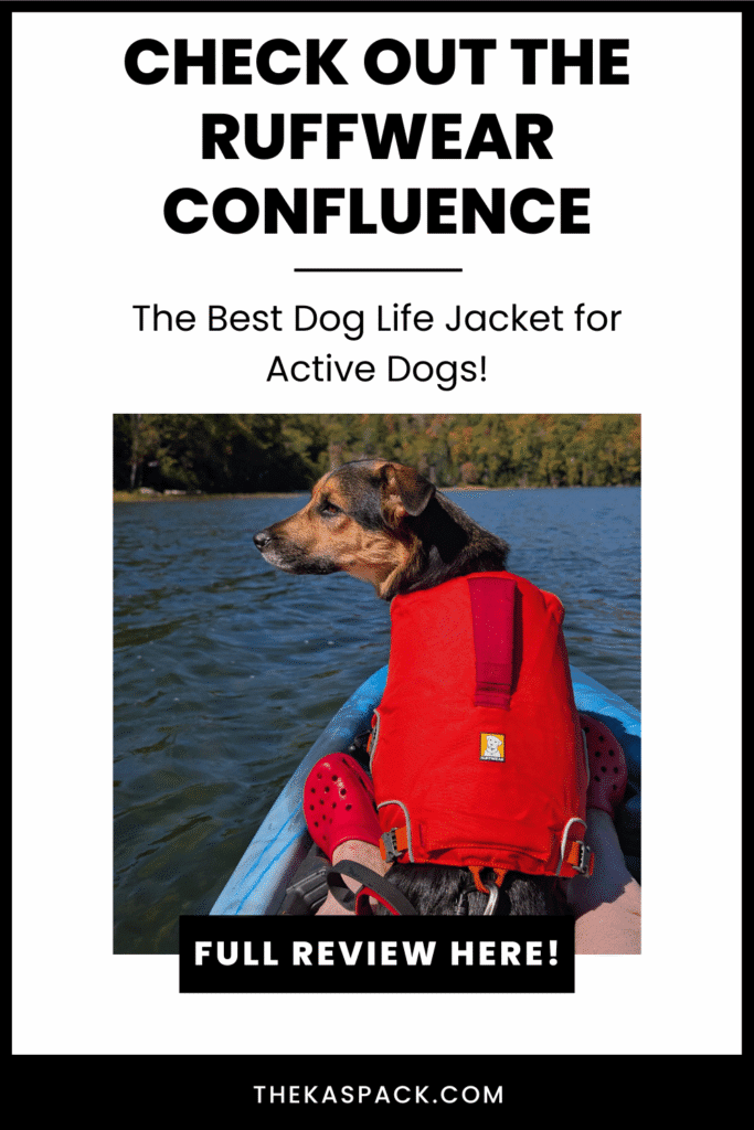dog wearing an orange dog life jacket while riding on a kayak in a pinterest graphic | Ruffwear Confluence Dog Life Jacket